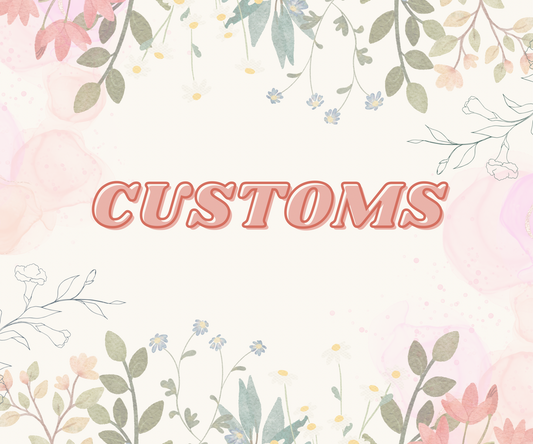 Custom
